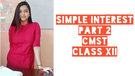 Jangan lupa membaca update manga lainnya ya. SIMPLE INTEREST (PART 2)| AHSEC|CLASS XII| CMST CHAPTER 1 ...