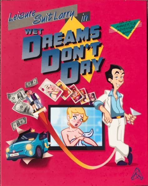 Just don't expect too much to have changed with its horndog hero. Leisure Suit Larry in Wet Dreams Don't Dry - Limitierte ...