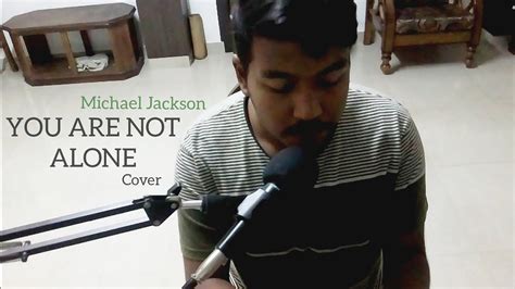 Yesterday we saw how david had such confidence and faith in god that he was not afraid to face the giant goliath. You Are Not Alone - Michael Jackson ( Cover by D Hrishik ...