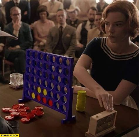 The queen's gambit just proves i am attracted to any woman who is good at anything. Queen's gambit playing connect four 4 instead of chess photoshopped meme Elizabeth Harmon ...