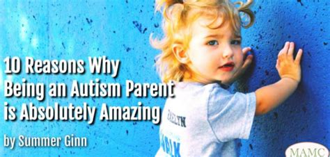 I think it's fine as a compliment i think absolutely amazing is fine in this situation without any previous questions because he. 10 Reasons Why Being an Autism Parent is Absolutely Amazing