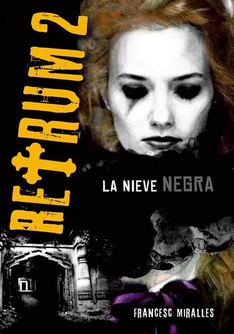 Player 1 player 2 player 3. RETRUM 2, LA NIEVE NEGRA - Sumando Libros