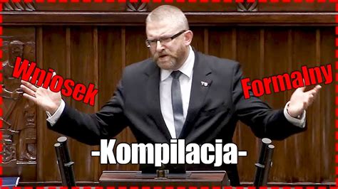 Wniosek formalny o wniosek formalny. WNIOSEK FORMALNY - Kompilacja - Grzegorz Braun 👑 - YouTube