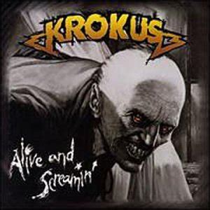 Alive & Screamin' 1987 Heavy Metal - Krokus - Download Heavy Metal ...