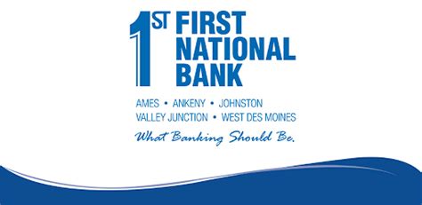 While first bank does not charge for mobile banking, check with your mobile service provider for web access fees. First National Bank, Ames - Apps on Google Play