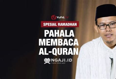 Kami kira contoh materi dari kultum ramadhan di atas cukup untuk di jadikan sebagai referensi terbaik agar bisa di sampaikan. Materi Kultum Ramadhan: Keutamaan Membaca Al-Qur'an - Ngaji.ID