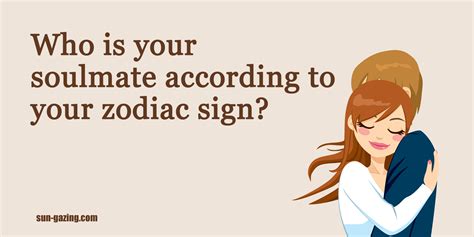 In astrology, each of the twelve signs of the zodiac has its own strengths and flaws, but some tend to socialize more easily. Who Is Your Soulmate Based On Your Astrological Zodiac Sign?