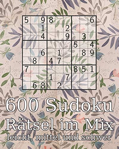The game of suduko originated in the eighteenth century. Suduko Leicht Mit Lösung / Sudoku Anleitung Wie Man Zur Losung Des Zahlenratsels Kommt Sudoku ...