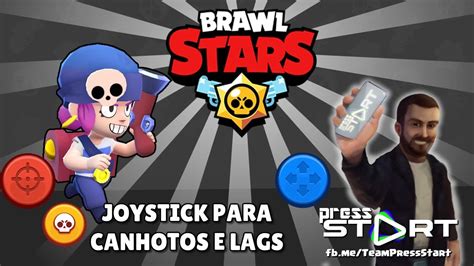Subreddit for all things brawl stars, the free multiplayer mobile arena fighter/party brawler/shoot 'em up game from supercell. Brawl Stars - NEWS - Joystick para canhotos e lag nas ...