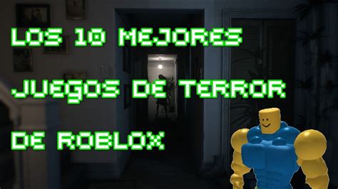 Roblox historia de terror kogama play create and share. Los 10 Mejores Juegos De Terror De Roblox - YouTube