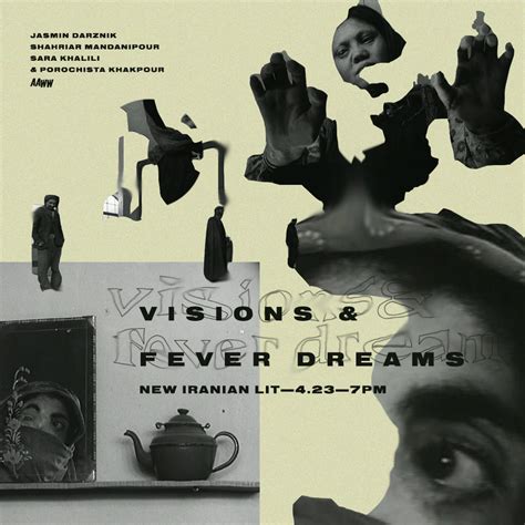 Have credits or other information to add to fever dream by sarah klang? Visions and Fever Dreams: New Iranian Lit - Asian American ...