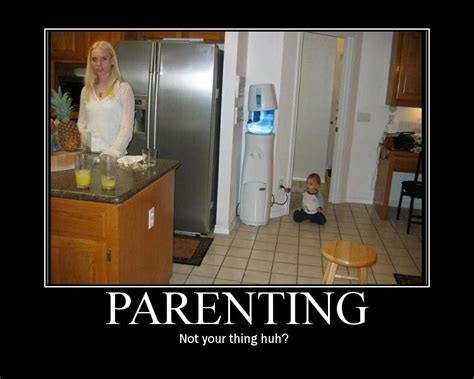 hahaha this made me LOL | Bad parenting quotes, Bad ...