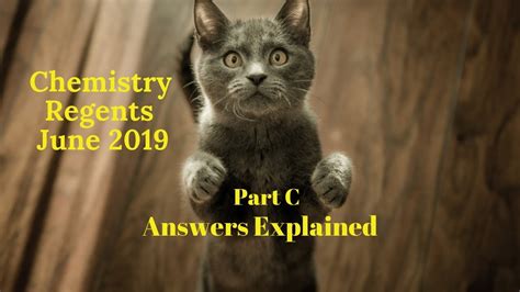 Maybe you would like to learn more about one of these? Chemistry Regents June 2019 Part C Answers Explained - YouTube