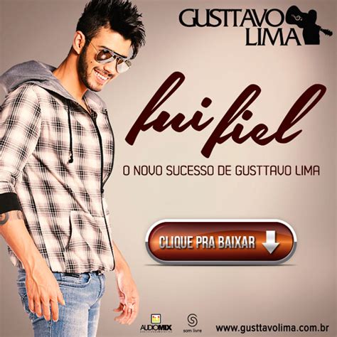 Canciones más visitadas (datos de musica.com, no de youtube). "Fui Fiel", a nova música de Gusttavo Lima - Sertanejo Oficial