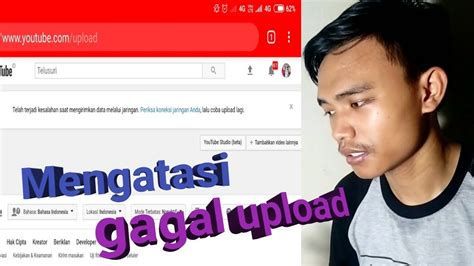 Maybe you would like to learn more about one of these? Cara Mengatasi Gagal Upload Video Ke YouTube - YouTube