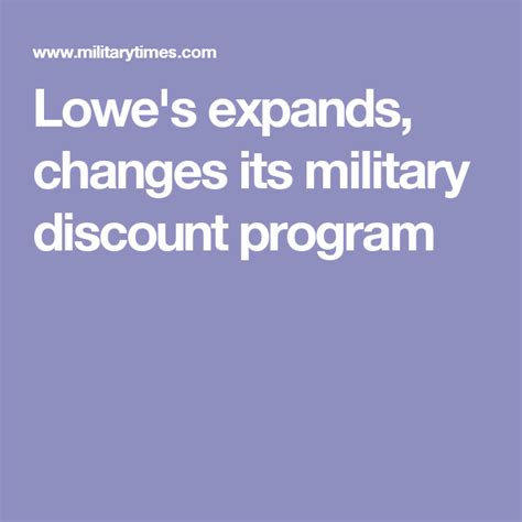 This is not a credit card and there are no fees. Lowe's expands, changes its military discount program ...