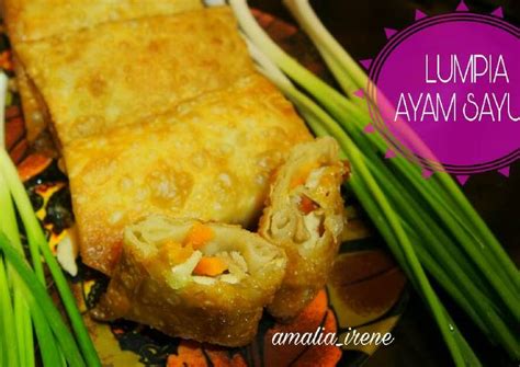 Resep martabak shanghai ayam kentang wortel untuk sajian arisan. Resep Lumpia ayam sayur oleh Dapur Amalia Irene - Cookpad