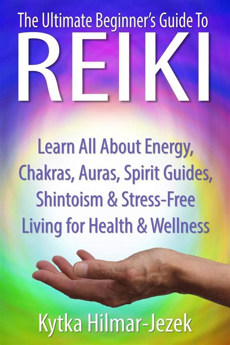 A proven guide to mastering the ancient healing art of reiki ebook free. The Ultimate Beginner's Guide to Reiki: Learn All About Reiki Energy, Chakras, Auras, Spirit ...