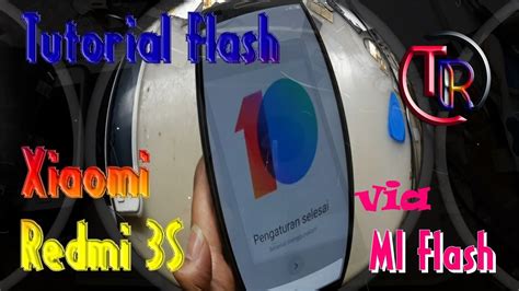 Once the device boots, sign in with your google id and set it up. Tutorial cara Flash Xiaomi Redmi 3S via MI Flash - YouTube