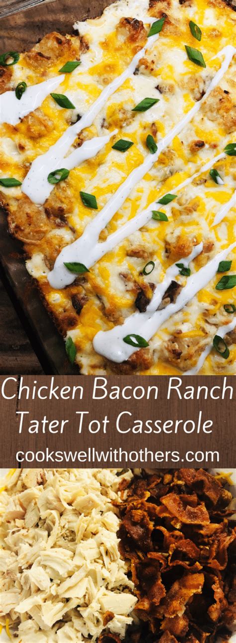 Bacon, ranch seasoning, cheese, chicken, and tater tots! Chicken Bacon Ranch Tater Tot Casserole - Cooks Well With ...