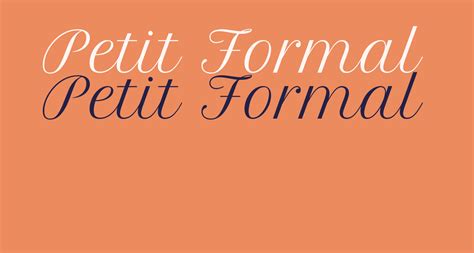 This font has 1 styles available ( petit formal script regular). Petit Formal Script free Font - What Font Is