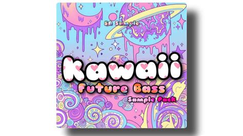 Пресеты работают с версией serum 1.09 ! Kawaii Future Bass Sample Pack Free Download Vol 1 Free ...