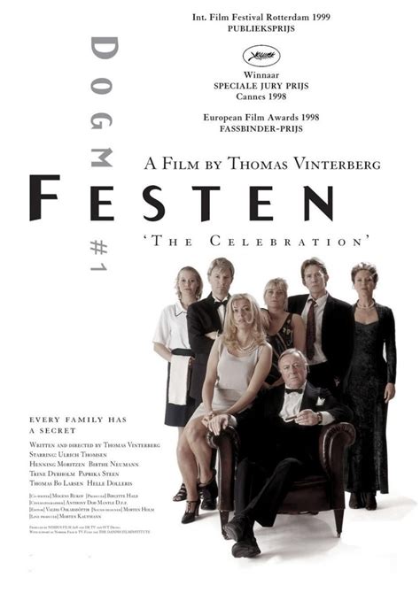 Festen (fête de famille, danemark, 1998, 106 min). The Celebration 1998 8.1 Very good. First Dogme 95 film ...