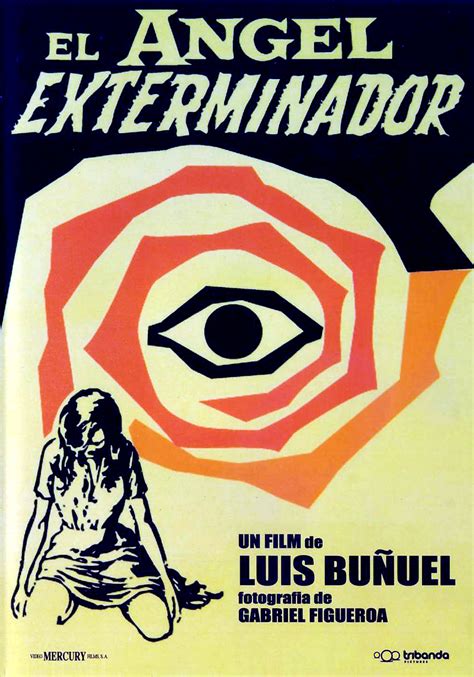 For everybody, everywhere, everydevice, and everything 13: El ÀNGEL EXTERMINADOR - Luis Buñuel -"The ...