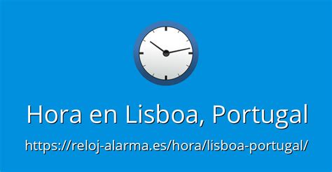 Noticias de primeira mao reportando os últimos acontecimentos nas redes sociais. Hora en Lisboa, Portugal - Reloj-Alarma.es