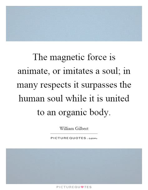 List 77 wise famous quotes about magnetic: Magnetic Force Quotes & Sayings | Magnetic Force Picture ...