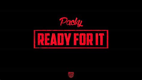 About .ready for it? the first promotional single from taylor swift's sixth album, reputation, debuted in an ad shown during a college football game and i found that to be a really interesting metaphor, but twisted in different ways throughout the album. Packy - Ready For It - YouTube
