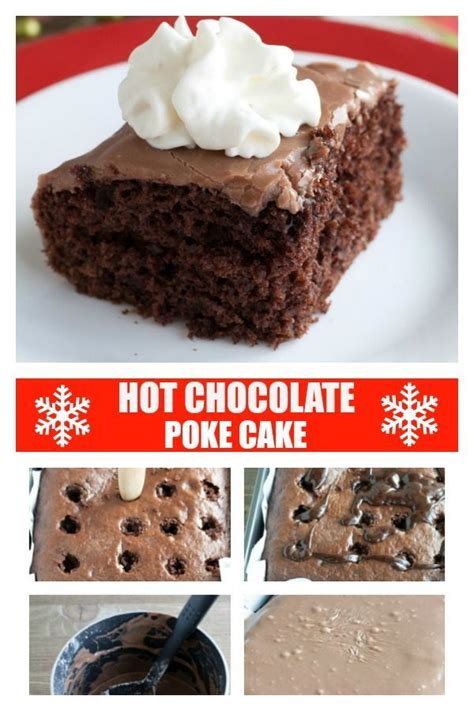 Hot Chocolate Poke Cake - A delicious chocolate cake made ...