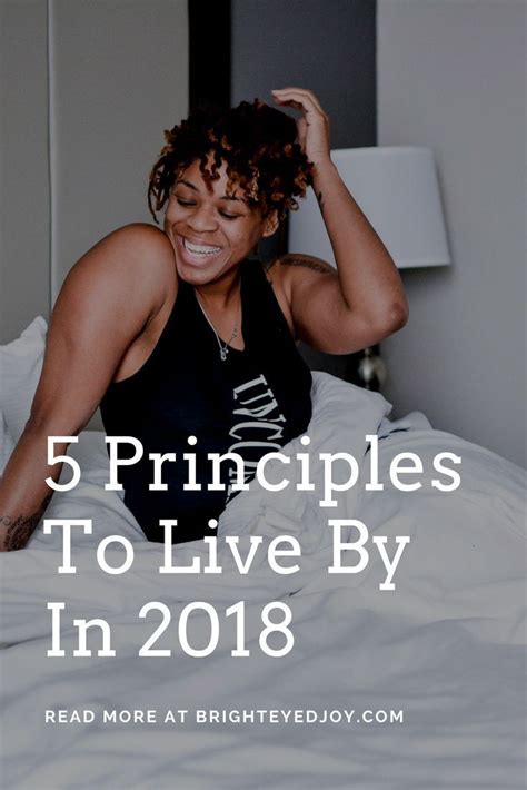 5 Principles To Live By In 2018 | Principles, Healthy ...