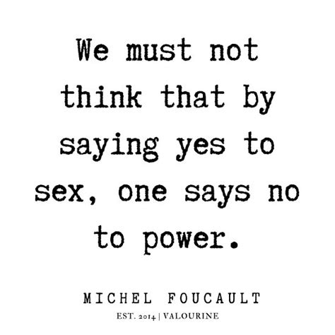 Maybe you would like to learn more about one of these? 38 | Michel Foucault Quotes | 200119 | Poster in 2020 | Quotes