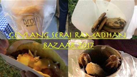 Jalan tunku abdul rahman, kuala lumpur, malaysia. Geylang Serai Ramadan Bazaar 2017 🍪🌮🥛 ( VLOG ) - YouTube