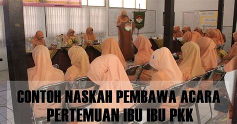 3 Contoh Teks Pembawa Acara PKK Desa | MUDA MUDI CONDROWANGSAN