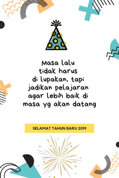 Seiring perginya kenangan, menyambut harapan. Caption Gambar Ucapan Selamat Tahun Baru 2019 | Selamat ...