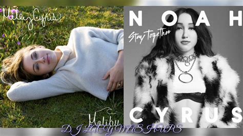 Перевод песни stay together — рейтинг: Miley Cyrus x Noah Cyrus ~ Malibu x Stay Together ~ Stay ...
