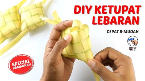 Poster mewarna kad selamat hari raya aidilfitri untuk. DIY KETUPAT LEBARAN | Cara Mudah membuat Ketupat | No ...