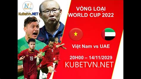 Việt nam, uae, thái lan, indonesia và malaysia. 🔴Trực Tiếp Trước trận Đấu Việt Nam Vs UAE Vòng Loại World ...