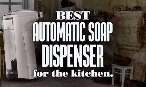 However, generally speaking, there are a few basic things that you can keep. The Best Automatic Soap Dispenser For The Kitchen - Cleaning