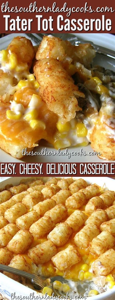 Cheesy tater tot casserole is a staple, kid friendly recipe in. This cheesy tater tot casserole is so easy and such a ...