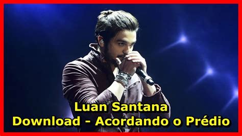 Check spelling or type a new query. Baixar Música de Luan Santana - Baixar música Acordando o ...