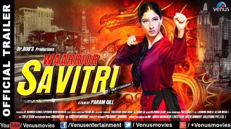 Best of asin movies i.e. Waarrior Savitri - Official Trailer | Niharica Raizada ...
