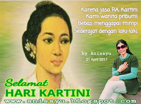 Atau aku kartini masa kini mengapa? PUISI CINTA BY ANISAYU: Puisi Pantun Hari RA Kartini 21 April