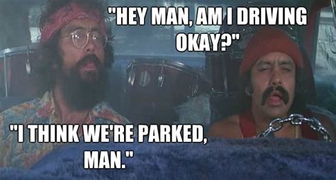 Love wasn't a fling in a back room at a party. Cheech And Chong Quotes - Image In This Age