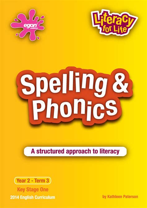 Saxon® phonics and spelling © 2022. Year 2 Term 3: Spelling & Phonics