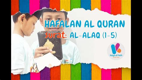 Membaca al quran juz 1 sampai 30 video youtube, bacaan ayat suci al quran juz 1 sampai 30 bacaan al quran yang sangat. Murojaah Anak Bacaan Al Quran Juz 30 | Surat Al-Alaq Ayat ...