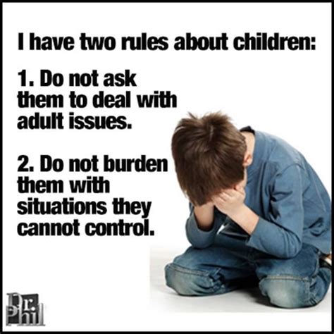 Dr Phil Quotes About Parenting. QuotesGram