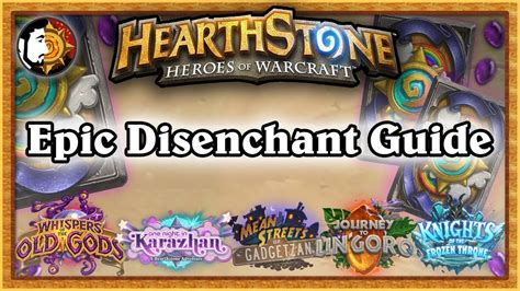 Hearthstone legendary disenchant guide journey to un 39 goro updated. Hearthstone: Epic Card Disenchant Guide - Frozen Throne ...